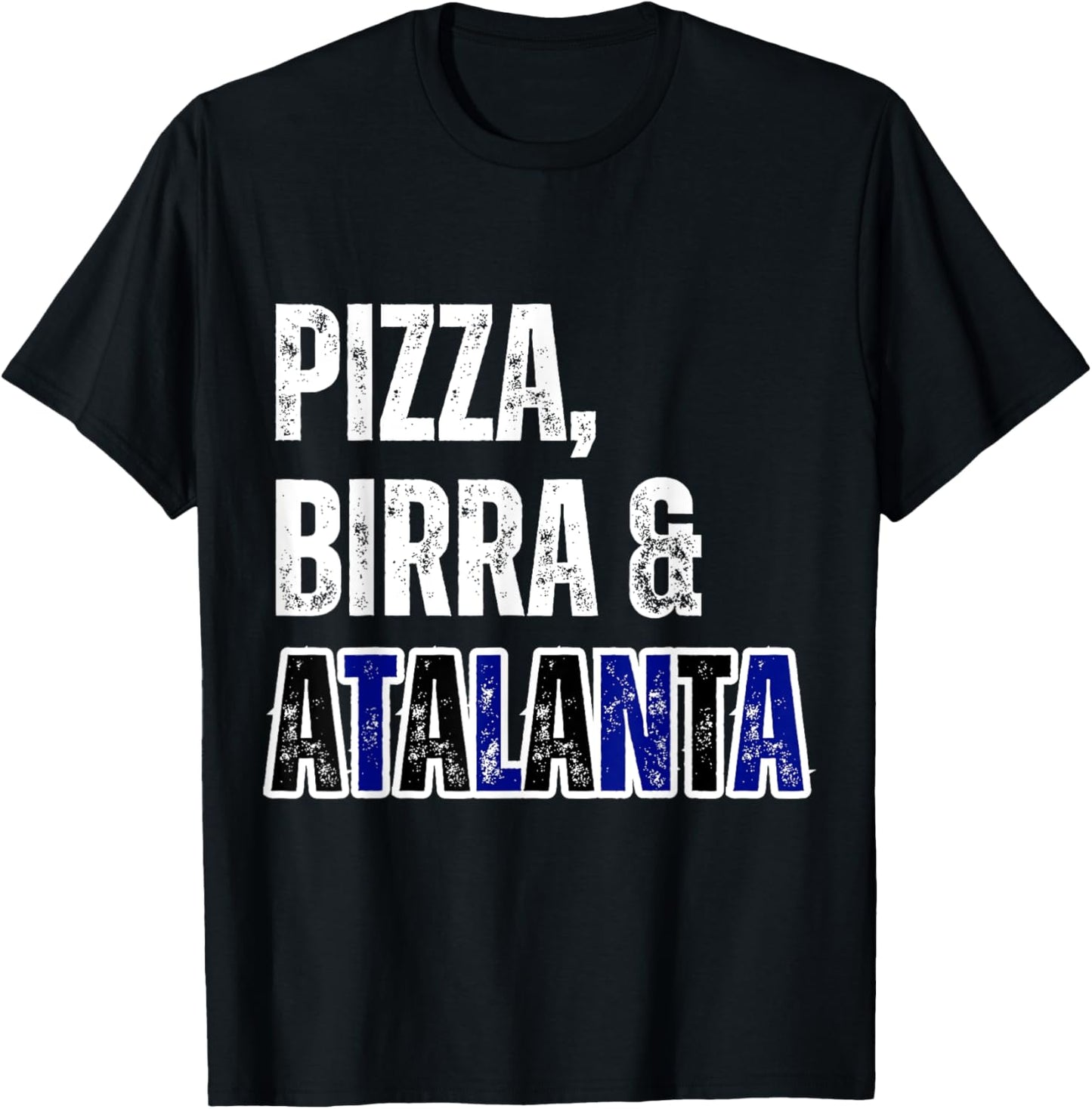 Tifoso Atalanta Pizza Birra Uomo Semplice Bergamo T-Shirt - T-Shirt | Black
