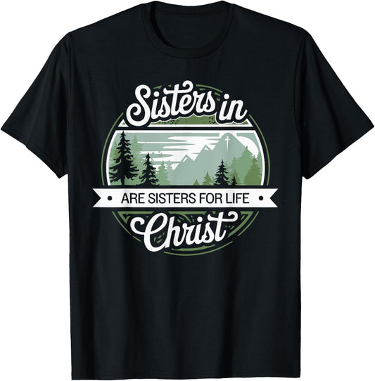Sisters In Christ Religion Jesus Christian Women Faith T-Shirt - T-Shirt | Black