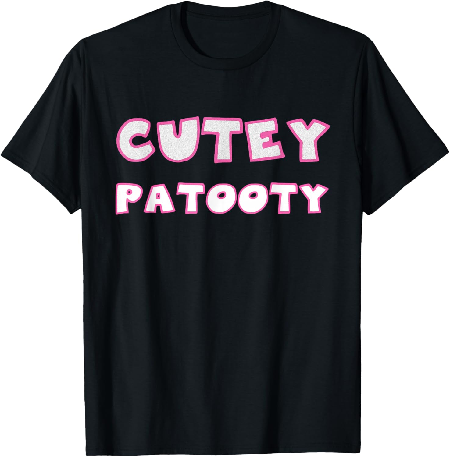 Cutey Patooty T-Shirt - T-Shirt | Black