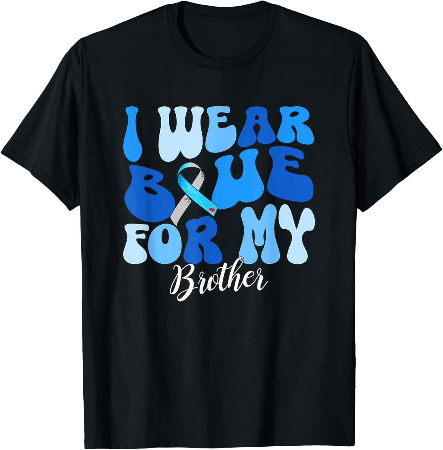 I Wear Blue For My Brother Type 1 Diabetes Awareness T1D T-Shirt - T-Shirt | Black
