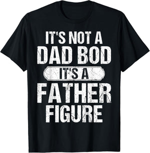It's Not A Dad Bod It's A Father Figure Vintage Father's Day T-Shirt - T-Shirt | Black