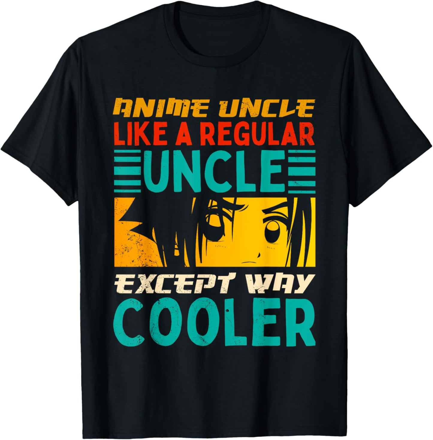 Funny Anime Uncle Like A Regular Uncle Manga Anime Lover Men T-Shirt - T-Shirt | Black