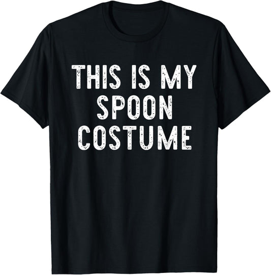 This is My Spoon Costume Halloween Funny Easy Kids Adult T-Shirt - T-Shirt | Black
