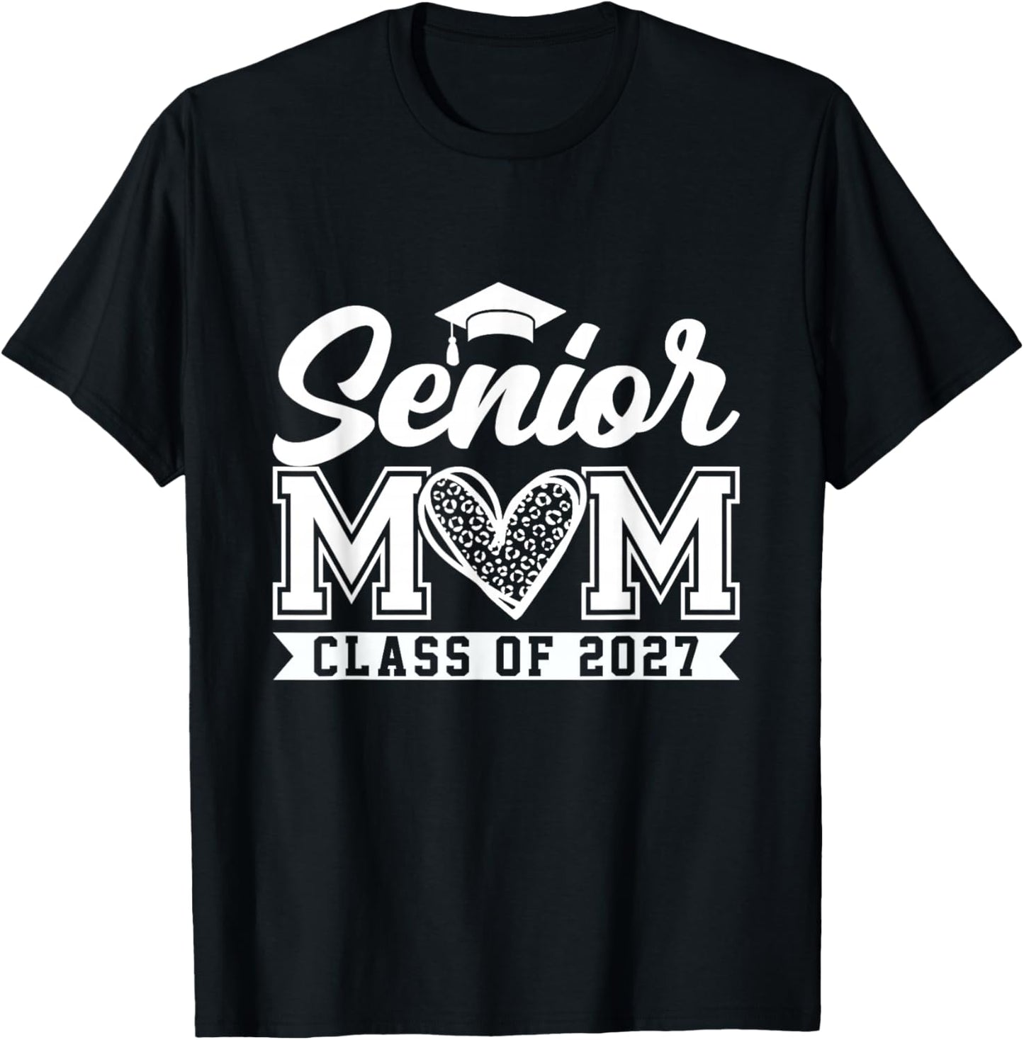 Mom Senior 2027 Proud Mom of A Class of 2027 Graduate T-Shirt - T-Shirt | Black