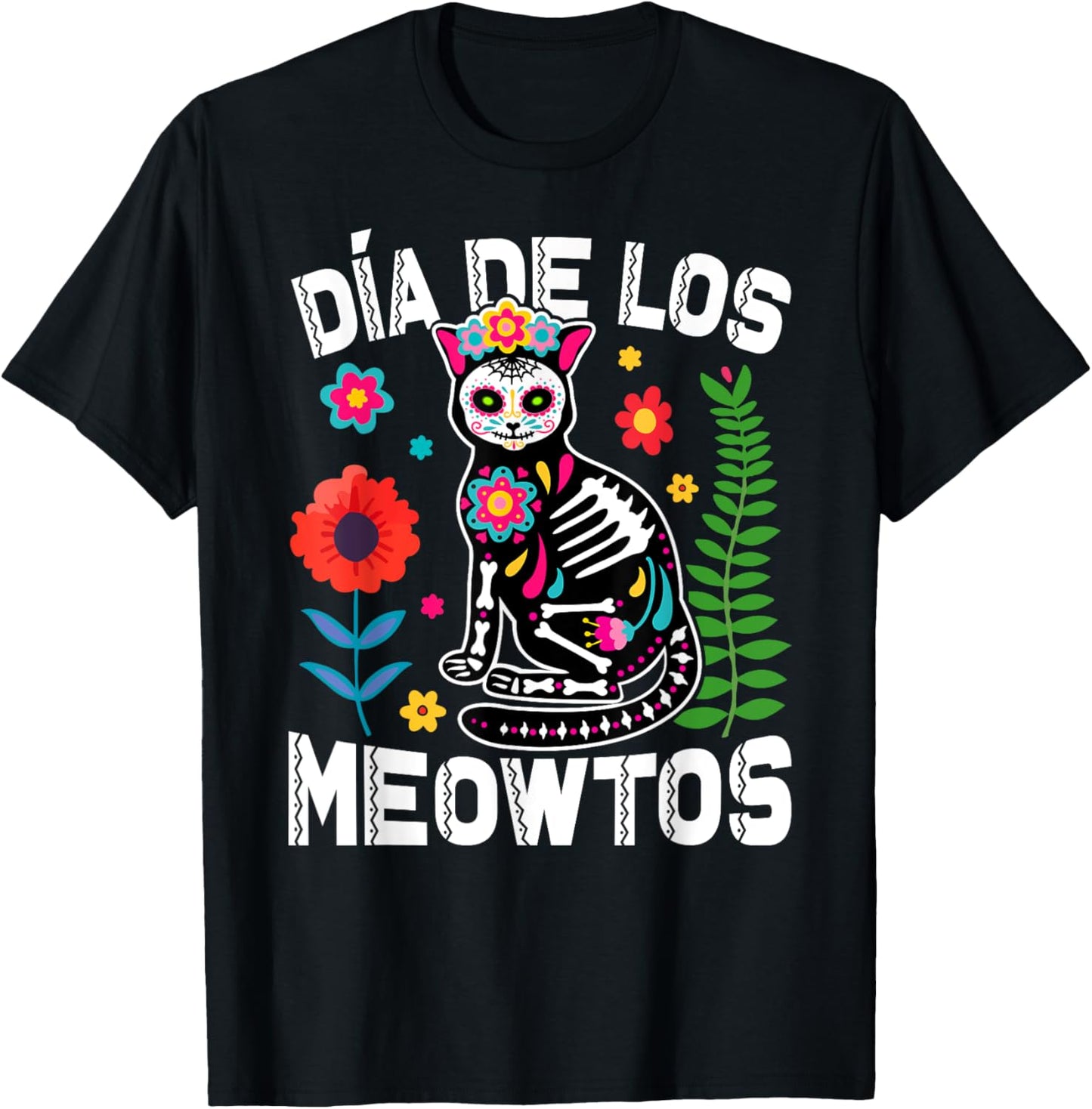 Día De Los Meowtos Cat Mexican Dia De Los Muertos Mexico Men Women T-Shirt - T-Shirt | Black