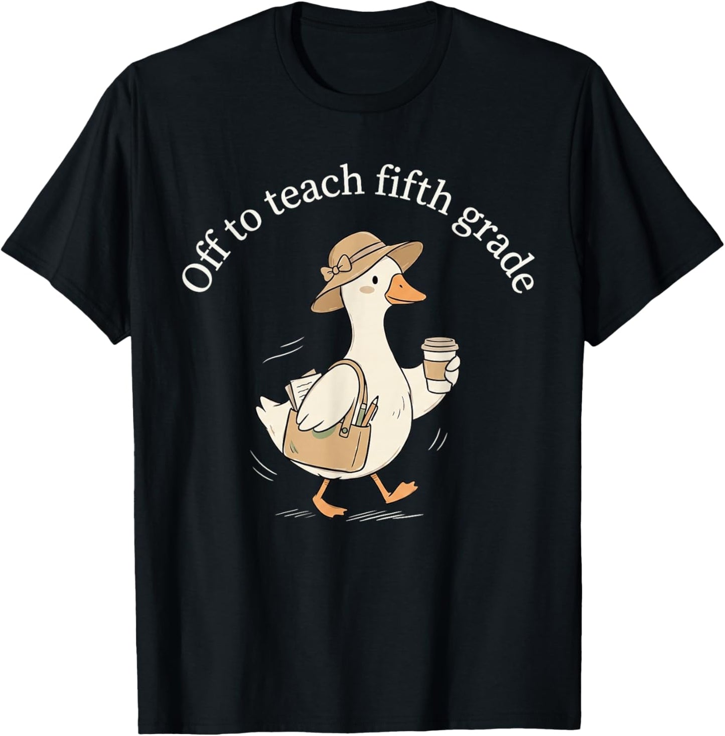 Off to Teach Fifth Grade Cute Goose Teacher Coffee Graphic T-Shirt - T-Shirt | Black