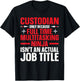 Custodian Design Women School Custodian Appreciation T-Shirt - T-Shirt | Black