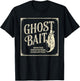 Ghost Bait Paranormal Investigator Ghost Hunting Halloween T-Shirt - T-Shirt | Black