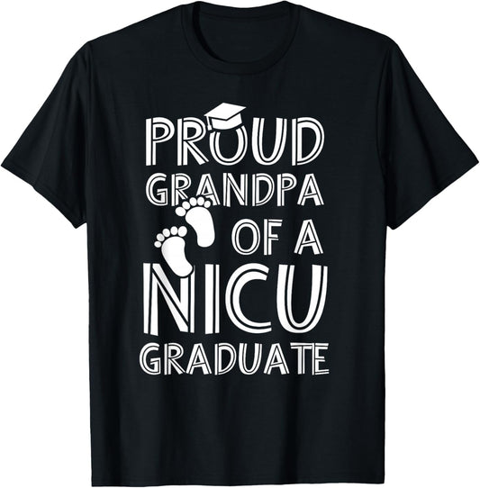 Proud Grandpa NICU Graduate Funny Newborn Nurse T-Shirt - T-Shirt | Black