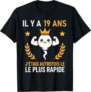 Le Plus Rapide Graine Blague Anniversaire Humour 19 Ans T-Shirt - T-Shirt | Black