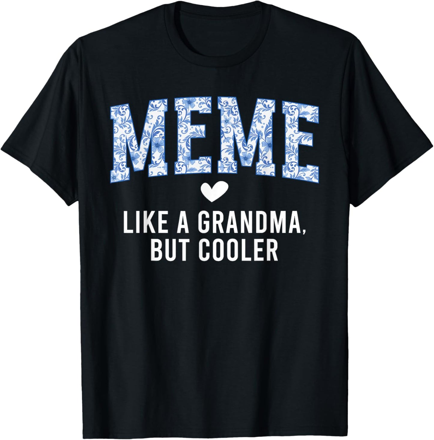 Meme Definition Meme Grandma Meme Grandmother T-Shirt - T-Shirt | Black