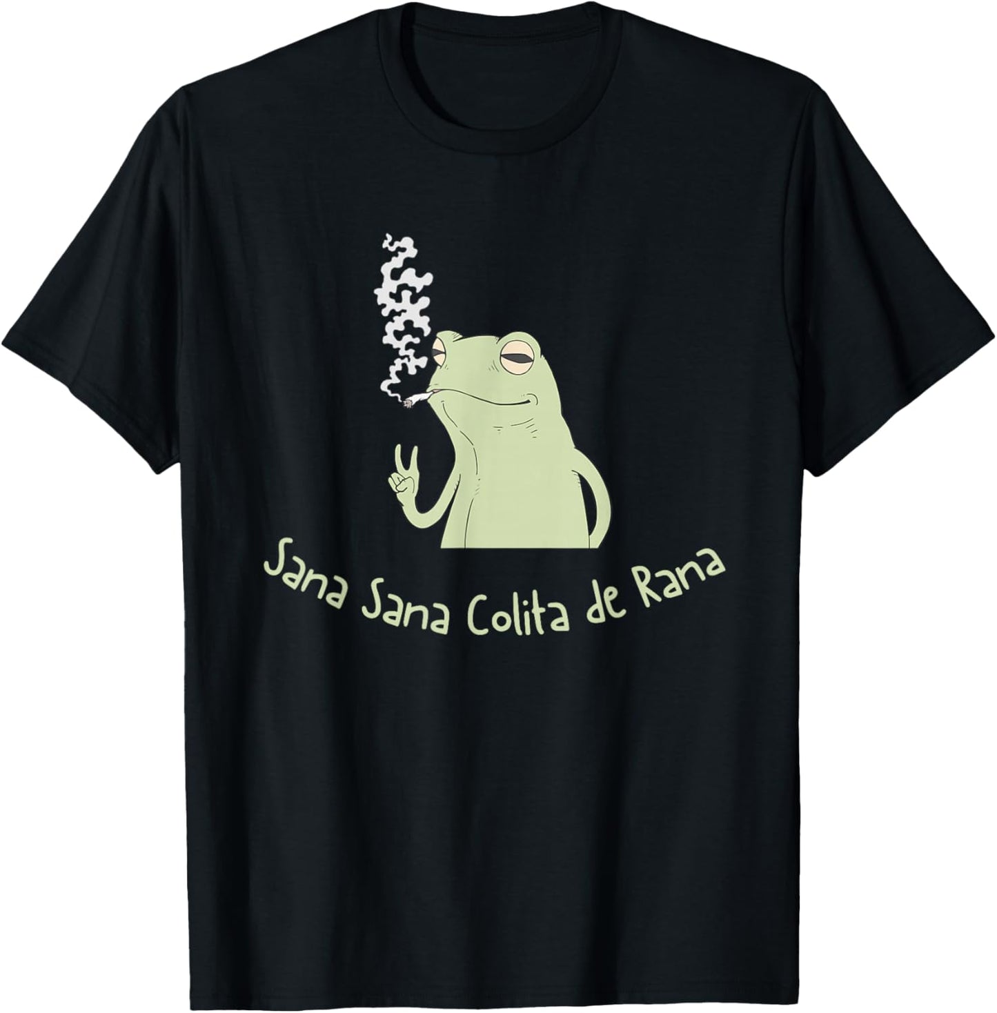 Funny Sana Sana Colita de Rana Frog Chill T-Shirt - T-Shirt | Black