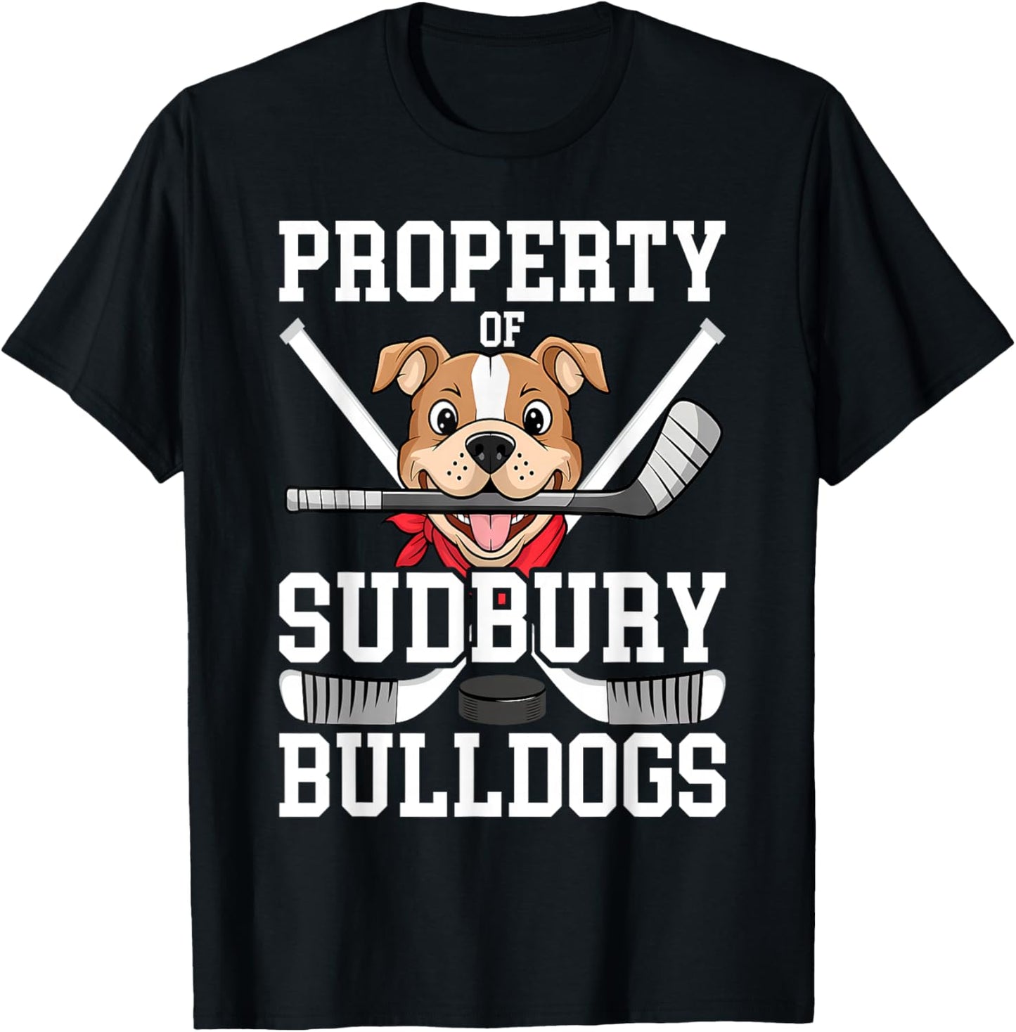 Men Women Property of Sudbury Bulldog Funny T-Shirt - T-Shirt | Black