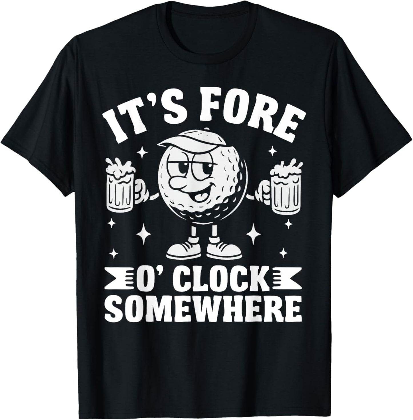 It's Fore O'clock Somewhere T-Shirt - T-Shirt | Black