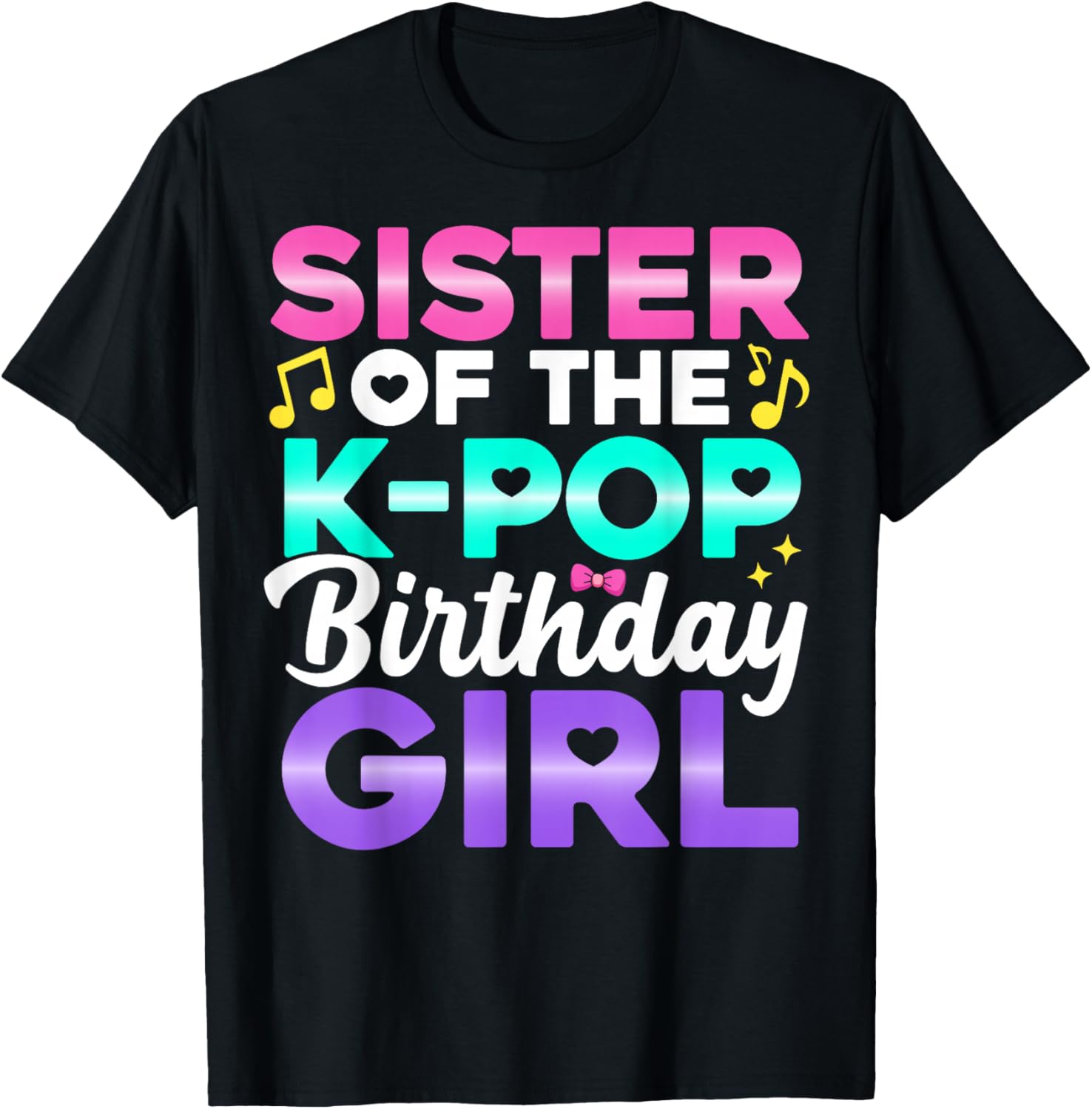Sister of The Birthday Party Outfit Anime K Pop Girl Sister T-Shirt - T-Shirt | Black