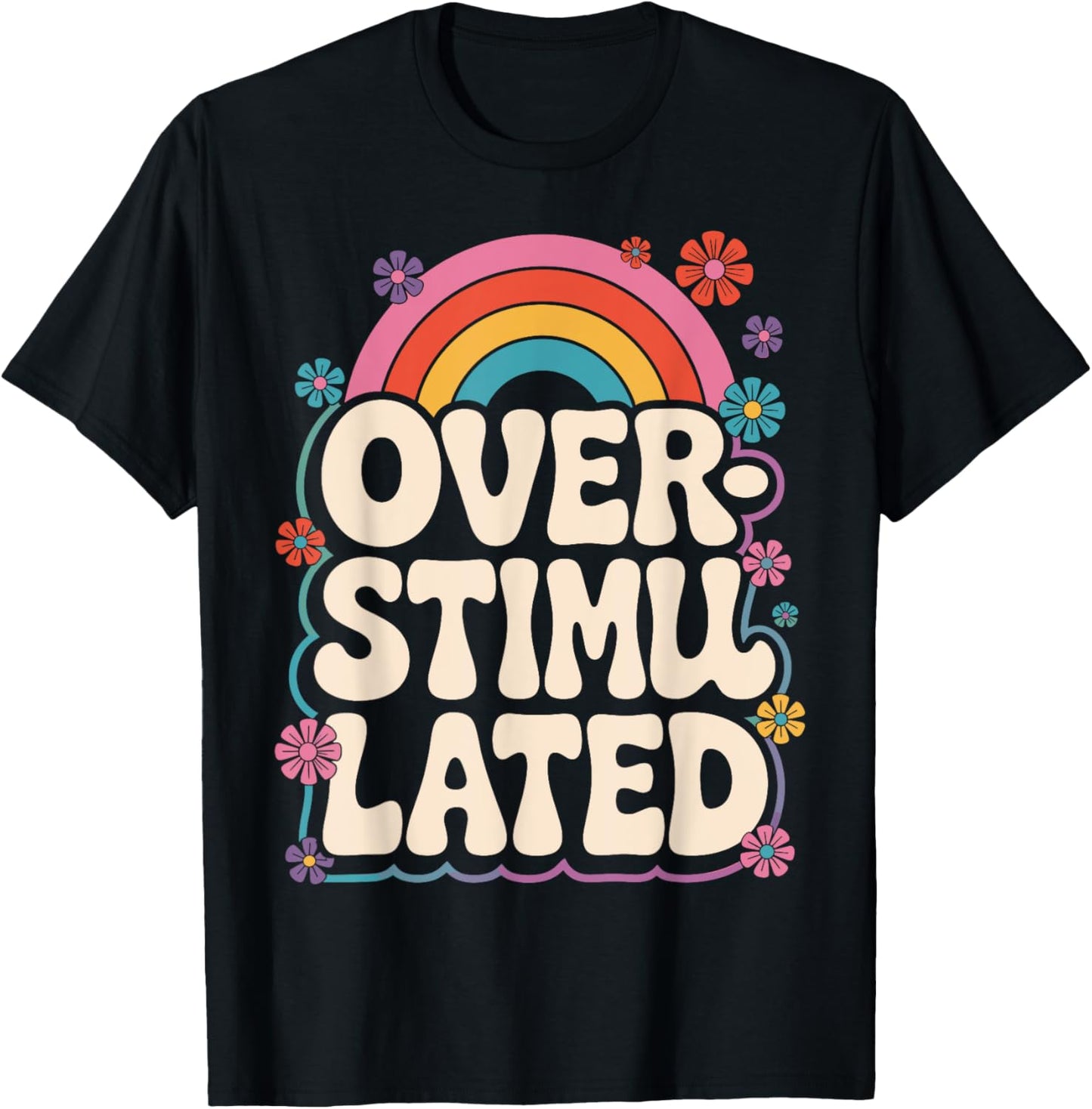 Neurodivergent überstimuliert T-Shirt - T-Shirt | Black