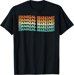 Groovy Financial Secretary Job Title T-Shirt - T-Shirt | Black