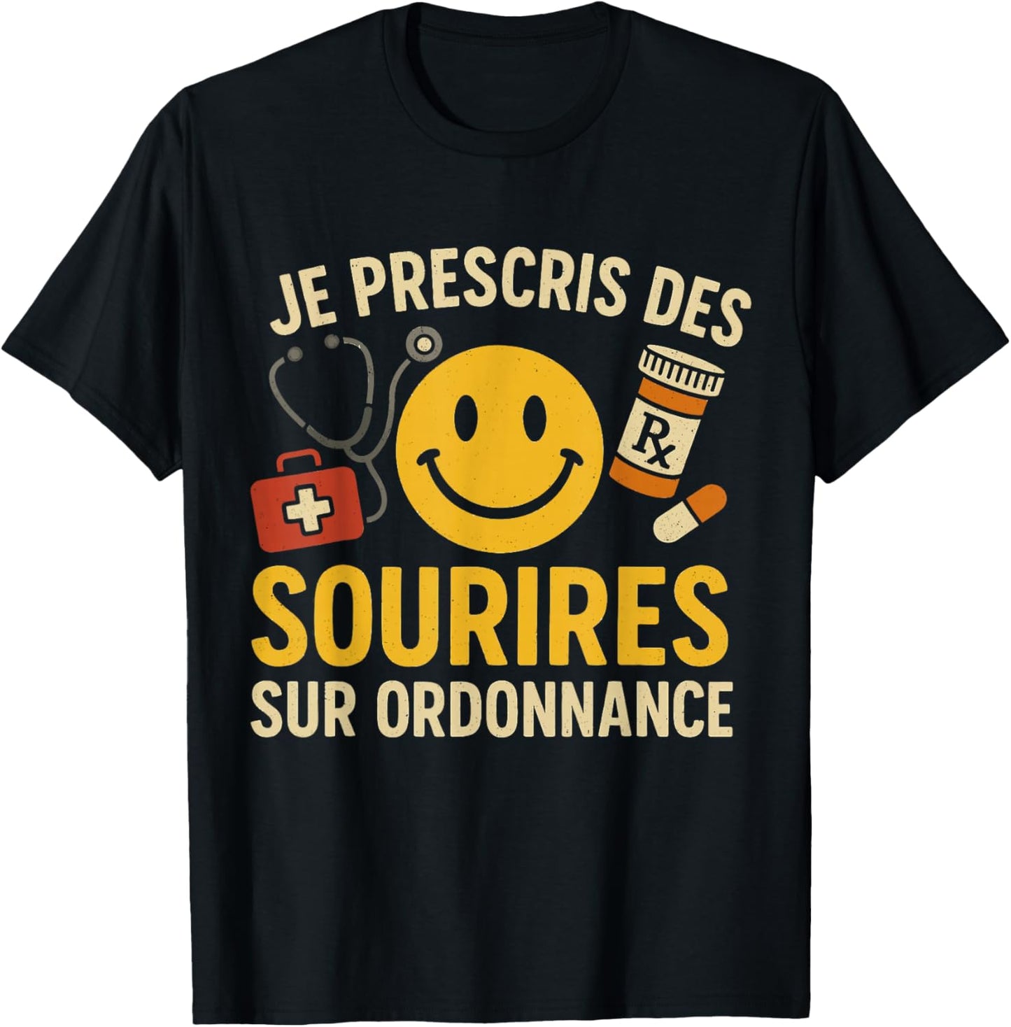 I Prescribed Smiles on Prescription Smiley T-Shirt - T-Shirt | Black