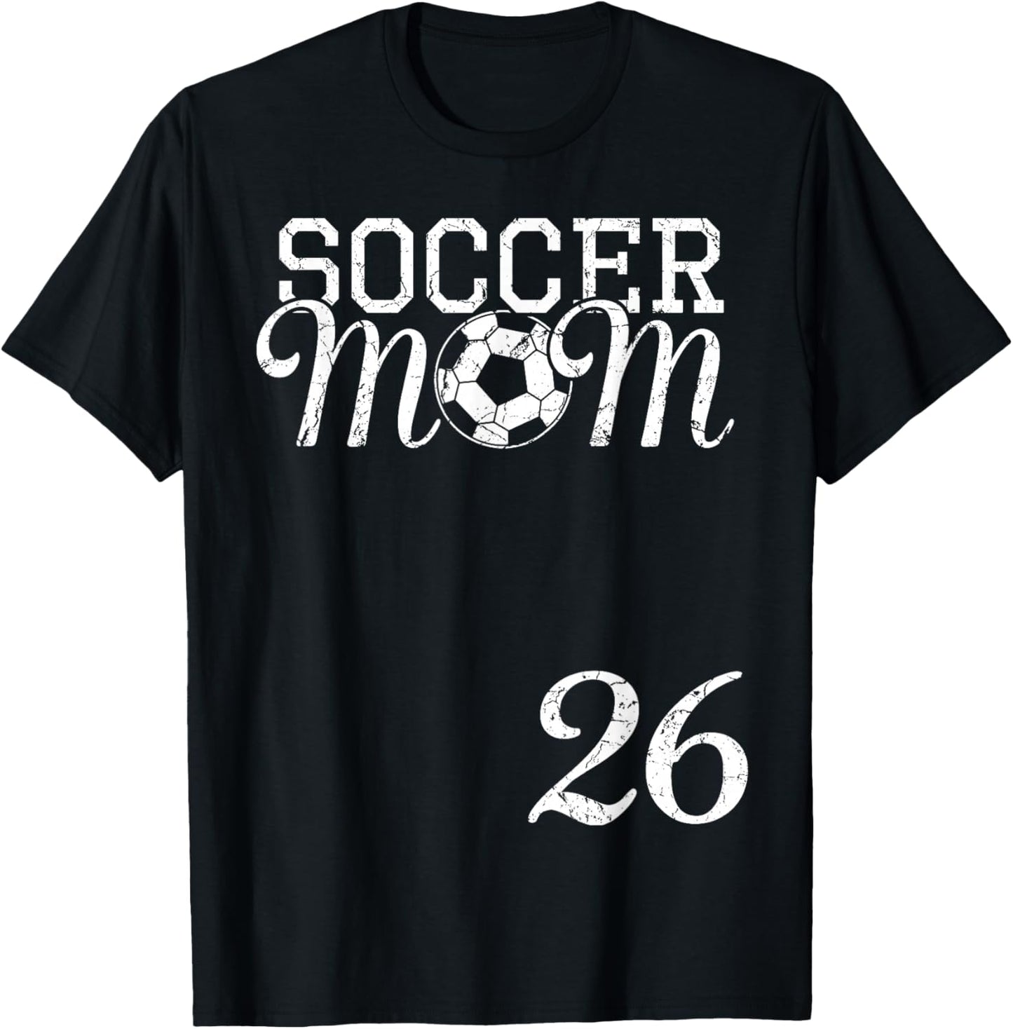 Soccer Mom Jersey Number 26 Favorite Player #26 Team T-Shirt - T-Shirt | Black