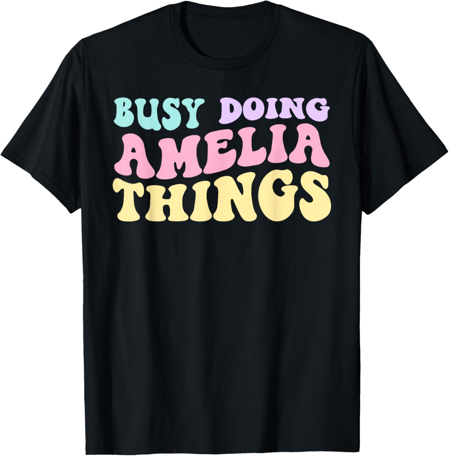 Busy Doing Amelia Things Cute Girls T-Shirt - T-Shirt | Black