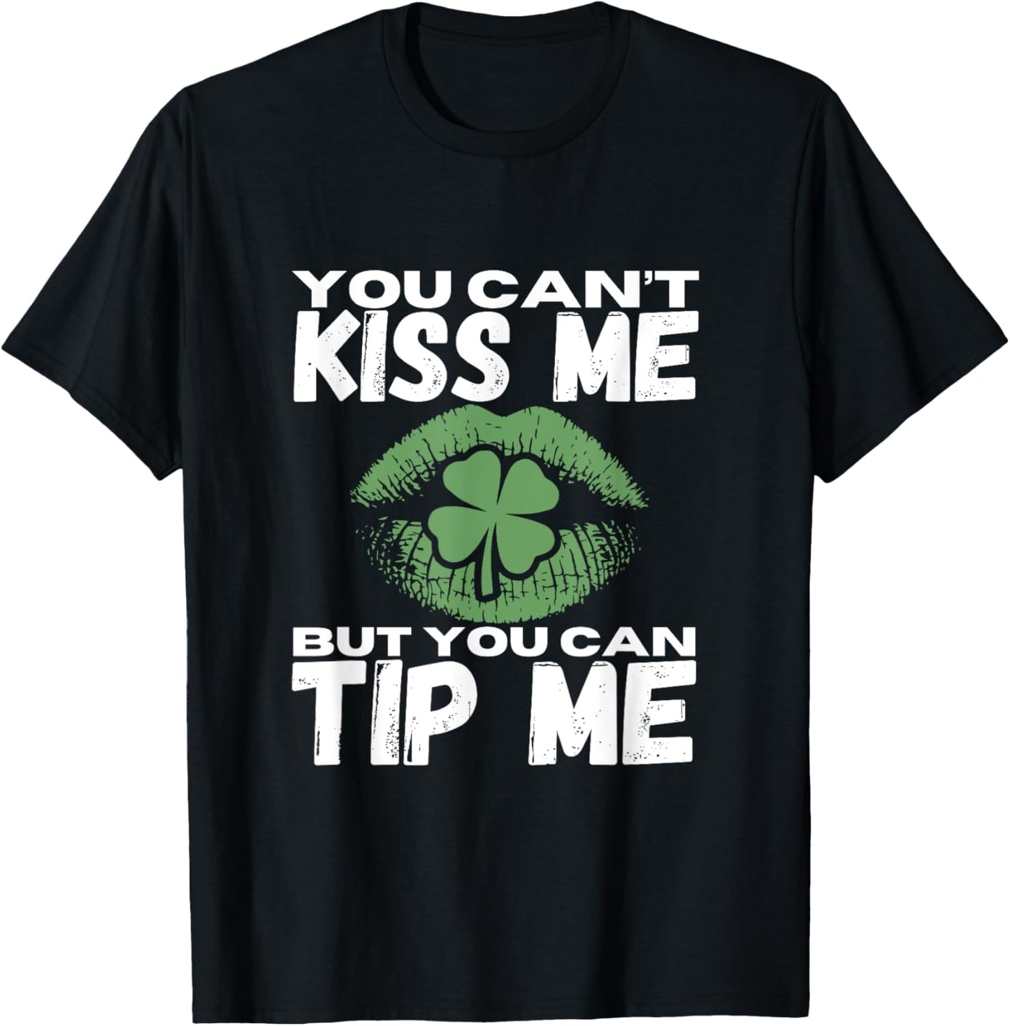 Funny St Patricks Day Tips Waitress Bartender Waiter T-Shirt - T-Shirt | Black