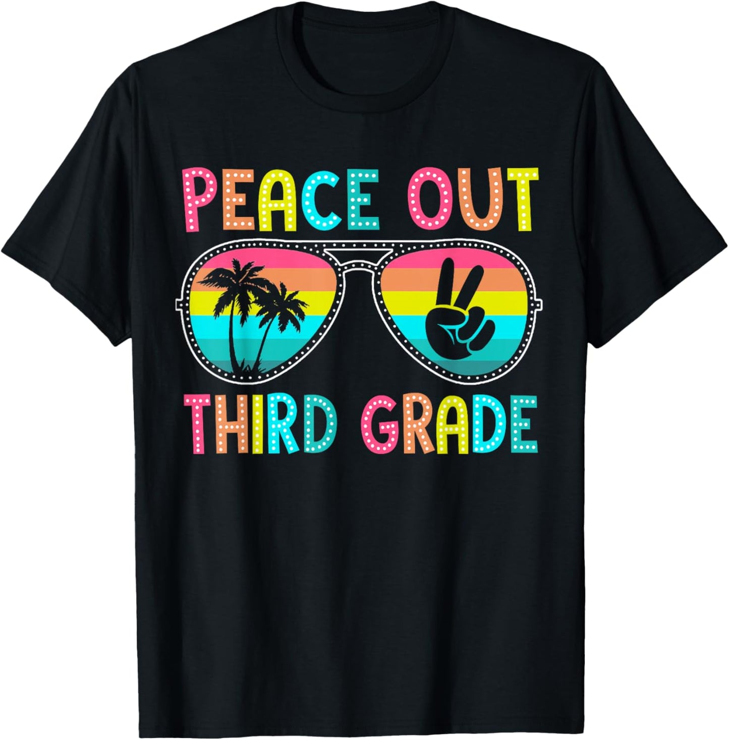 Peace Out Third Grade Graduation Last Day School 3rd Grade T-Shirt - T-Shirt | Black