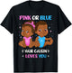 Pink or Blue Your Cousin Loves You Black Baby Gender Reveal T-Shirt - T-Shirt | Black