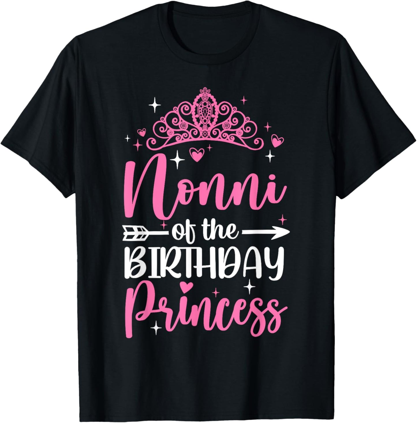Nonni Of The Birthday Princess Bday Girl Kid Cute Family T-Shirt - T-Shirt | Black
