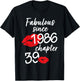 39 Years Old And Fabulous Birthday Since 1986 Chapter 39 T-Shirt - T-Shirt | Black