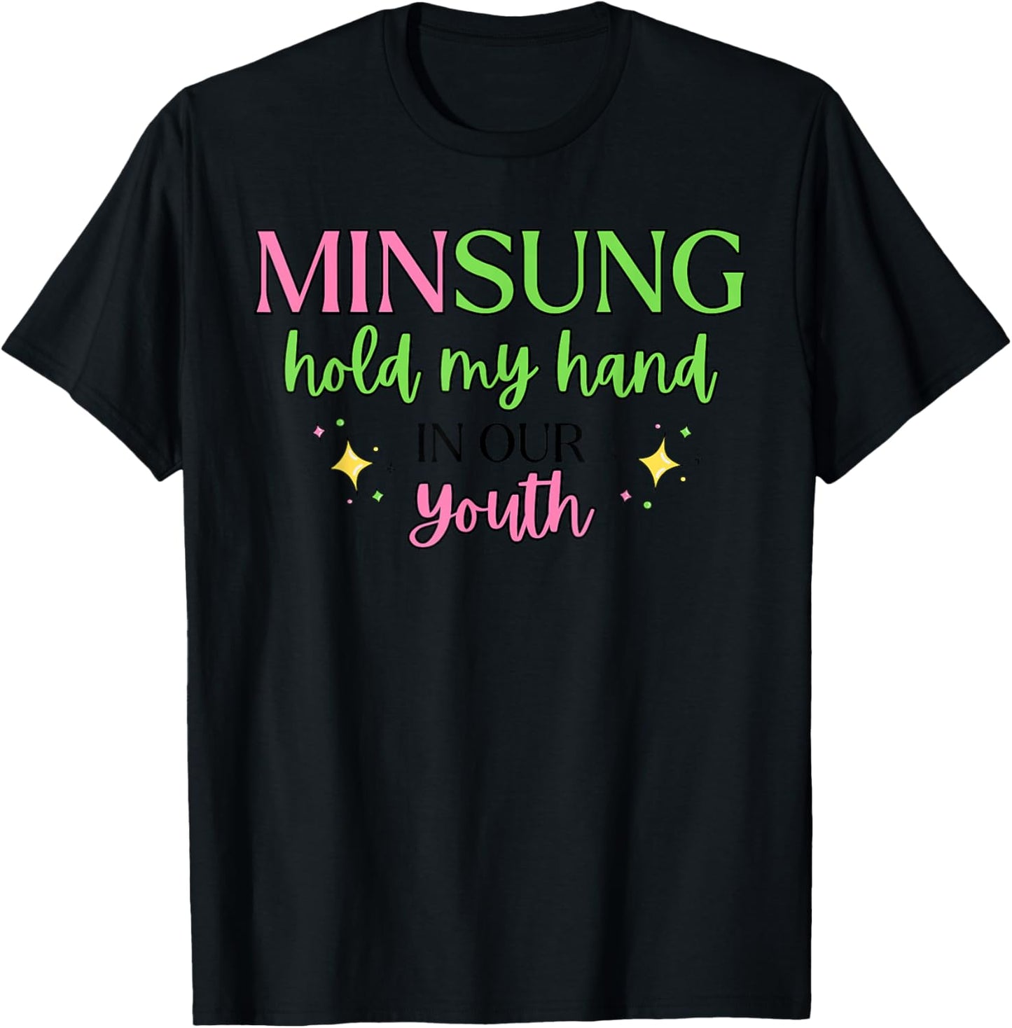 Minsung Hold My Hand in Our Youth Lyrics Whatevership Skz T-Shirt - T-Shirt | Black