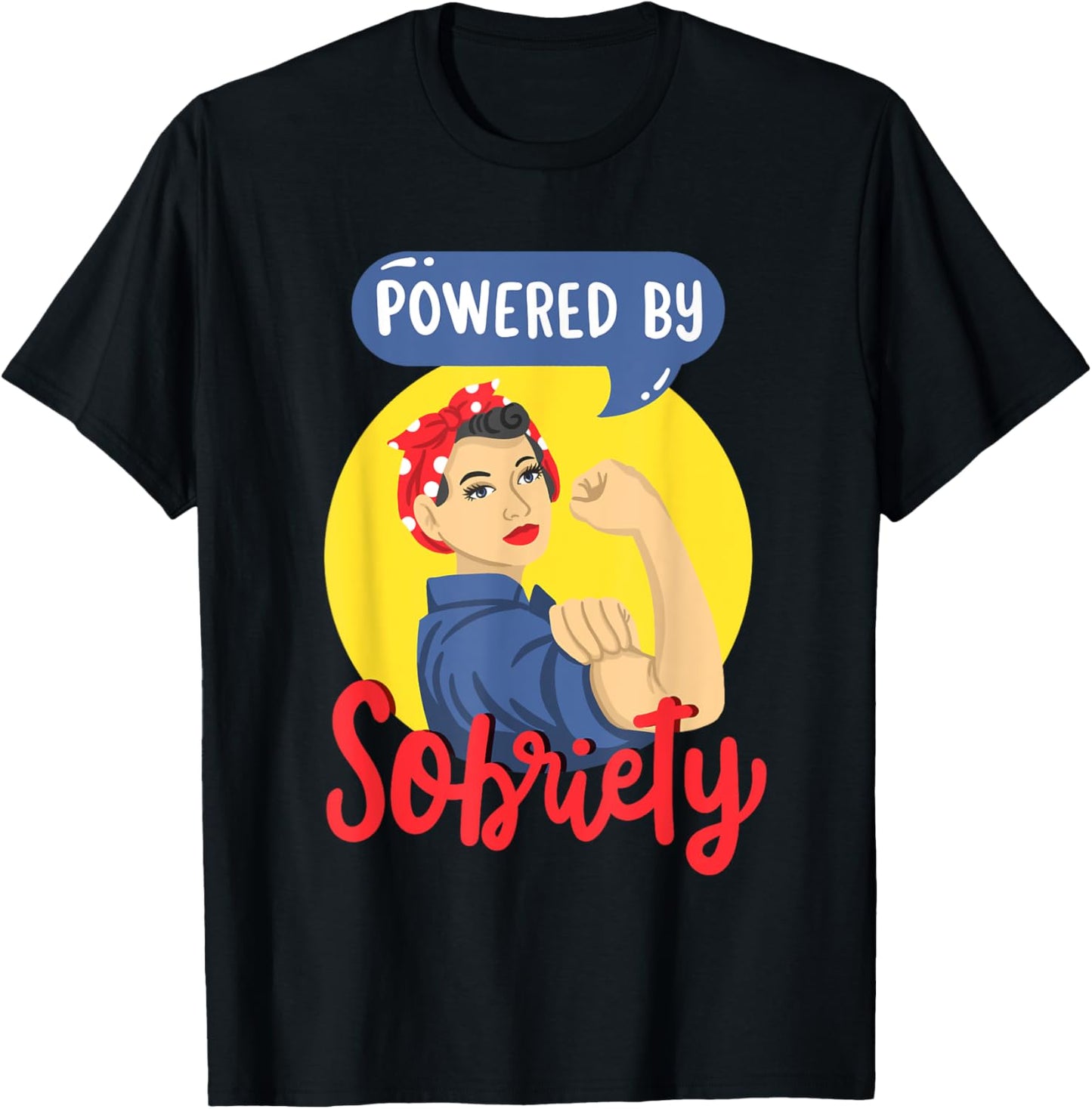Powered By Sobriety Alcoholics Anonymous Sober AA NA Women T-Shirt - T-Shirt | Black