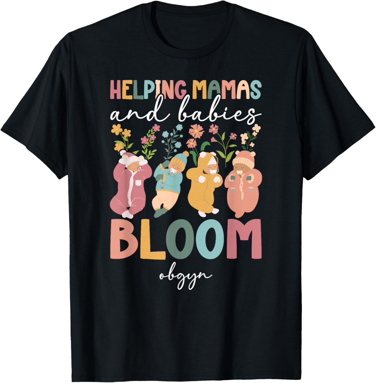 Best OBGYN Appreciation OB-GYN OB/GYN T-Shirt - T-Shirt | Black