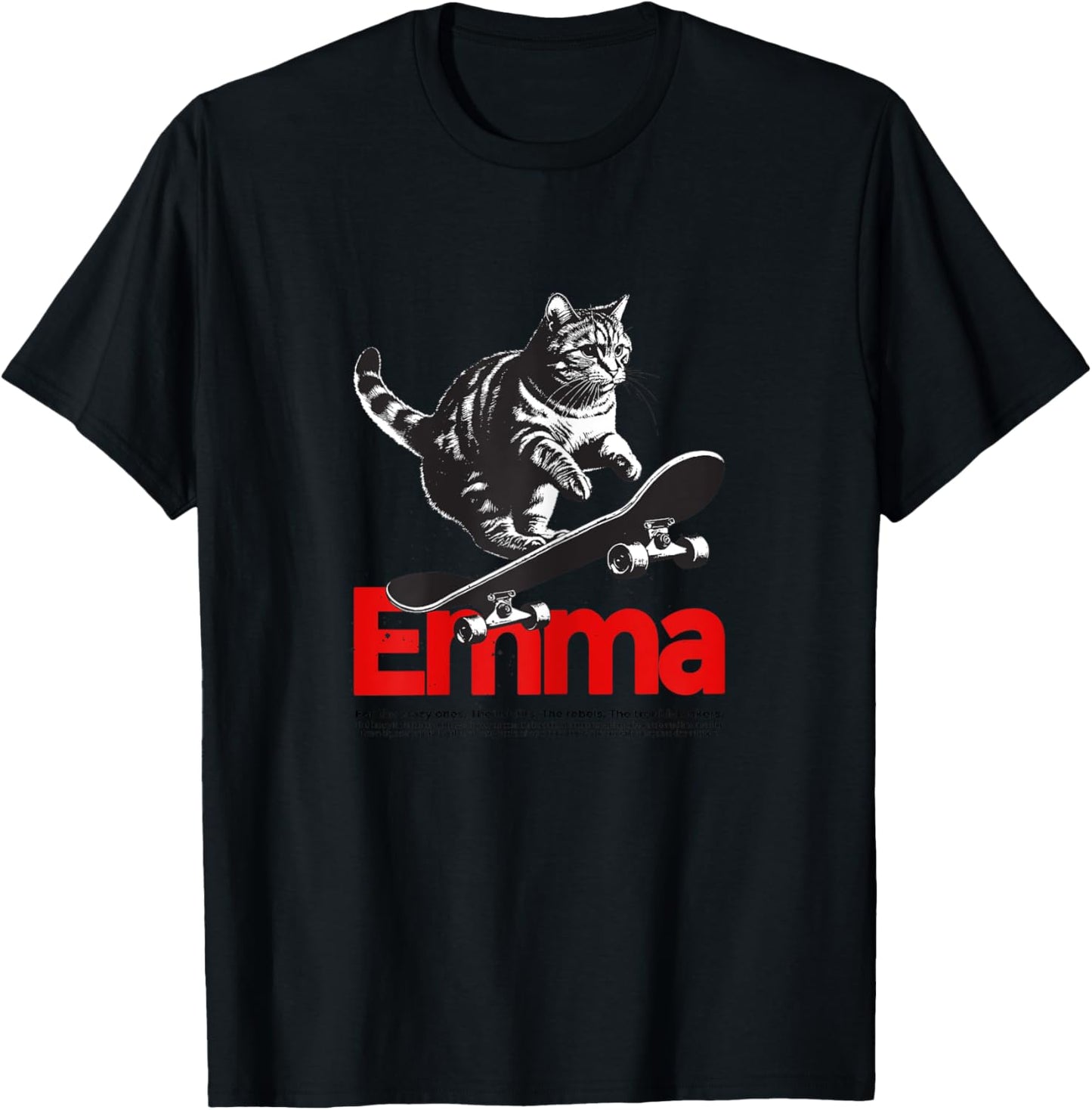 EMMA - Schöner Mädchen Name mit Katze & Skateboard T-Shirt - T-Shirt | Black