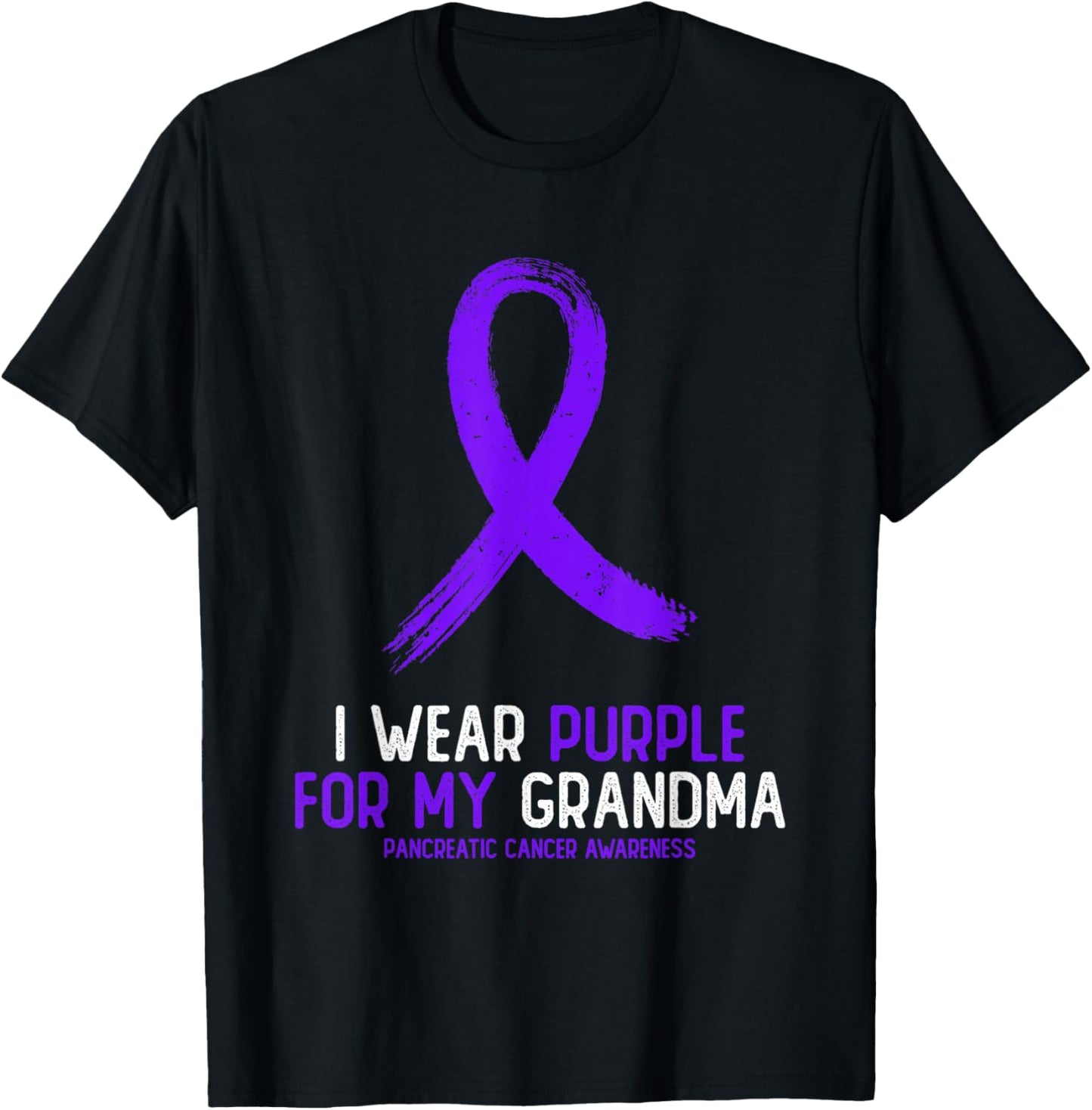 I Wear Purple For My Grandma Pancreatic Cancer Awareness T-Shirt - T-Shirt | Black