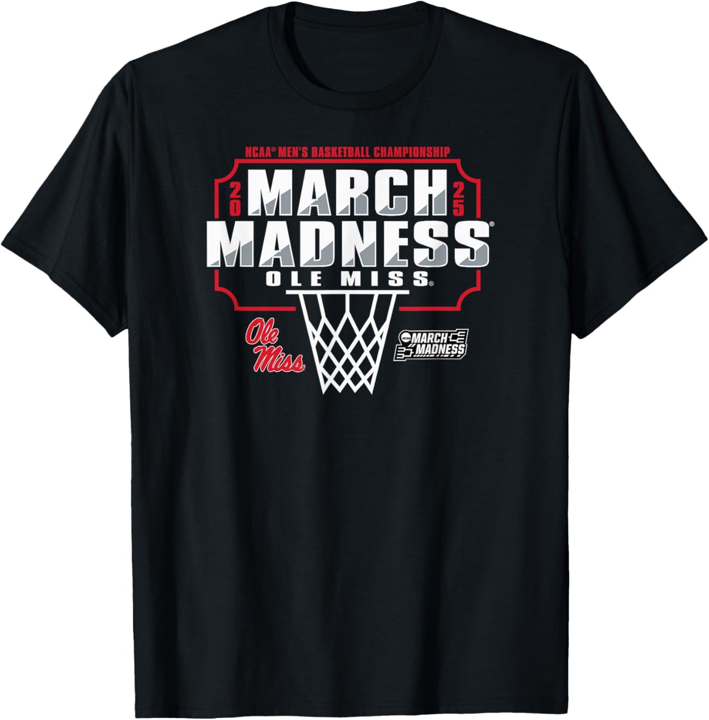Mississippi Ole Miss Rebels March Madness 2025 Basketball T-Shirt - T-Shirt | Black
