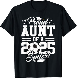 Proud Aunt Of A 2025 Senior Graduate Soccer Ball T-Shirt - T-Shirt | Black