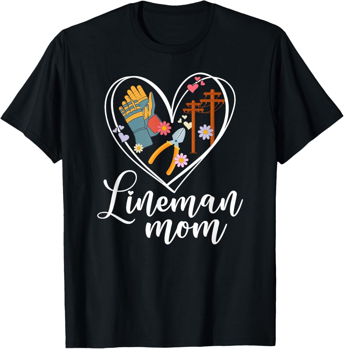 Lineman Mom Heart Line Mom of A Lineman Mama Line Mother T-Shirt - T-Shirt | Black
