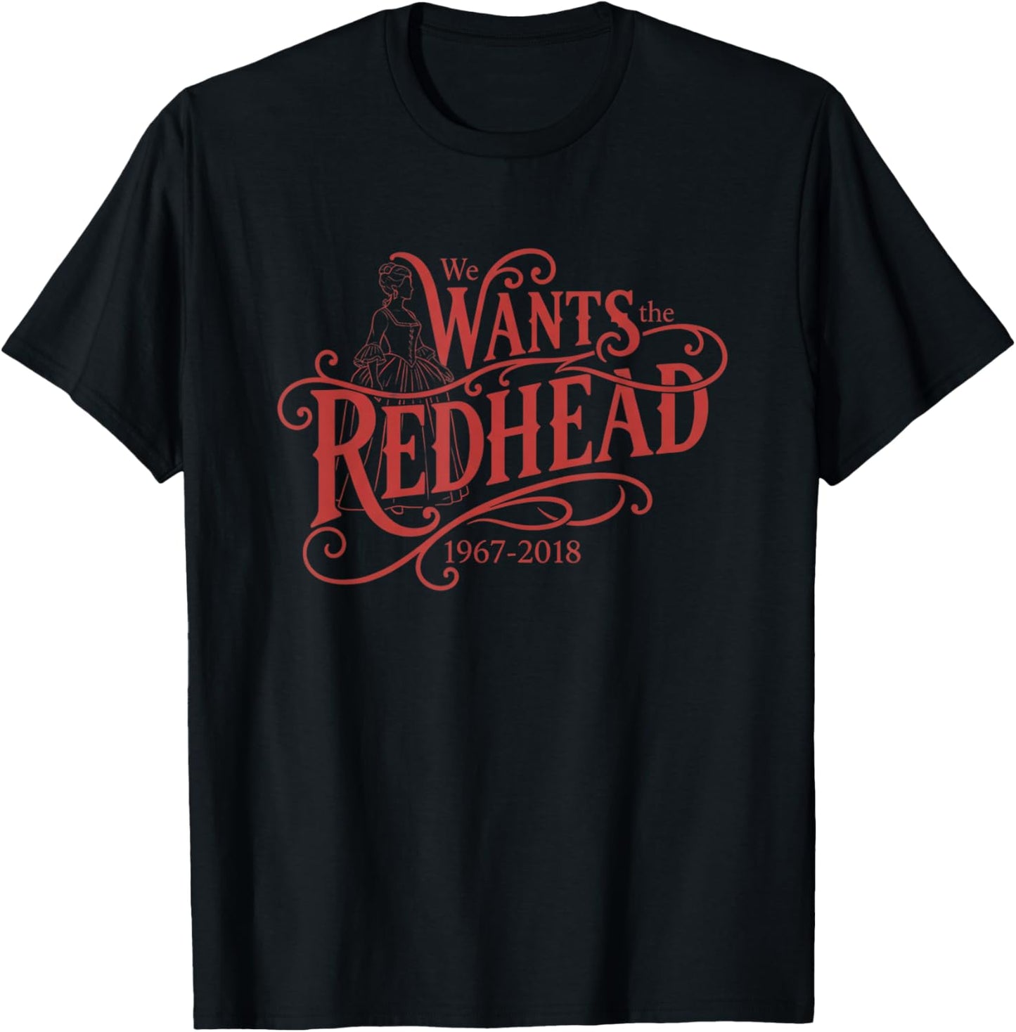 Latino Halloween We Wants The Redhead 1967 2018 T-Shirt - T-Shirt | Black