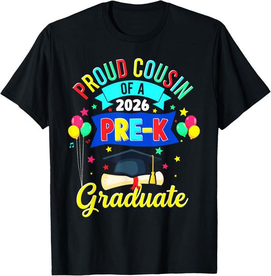Proud Cousin of a 2026 Pre-K Graduate PreK Graduation T-Shirt - T-Shirt | Black