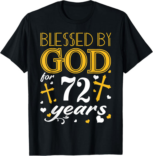 Vintage Blessed By God For 72 Years Happy 72nd Birthday T-Shirt - T-Shirt | Black