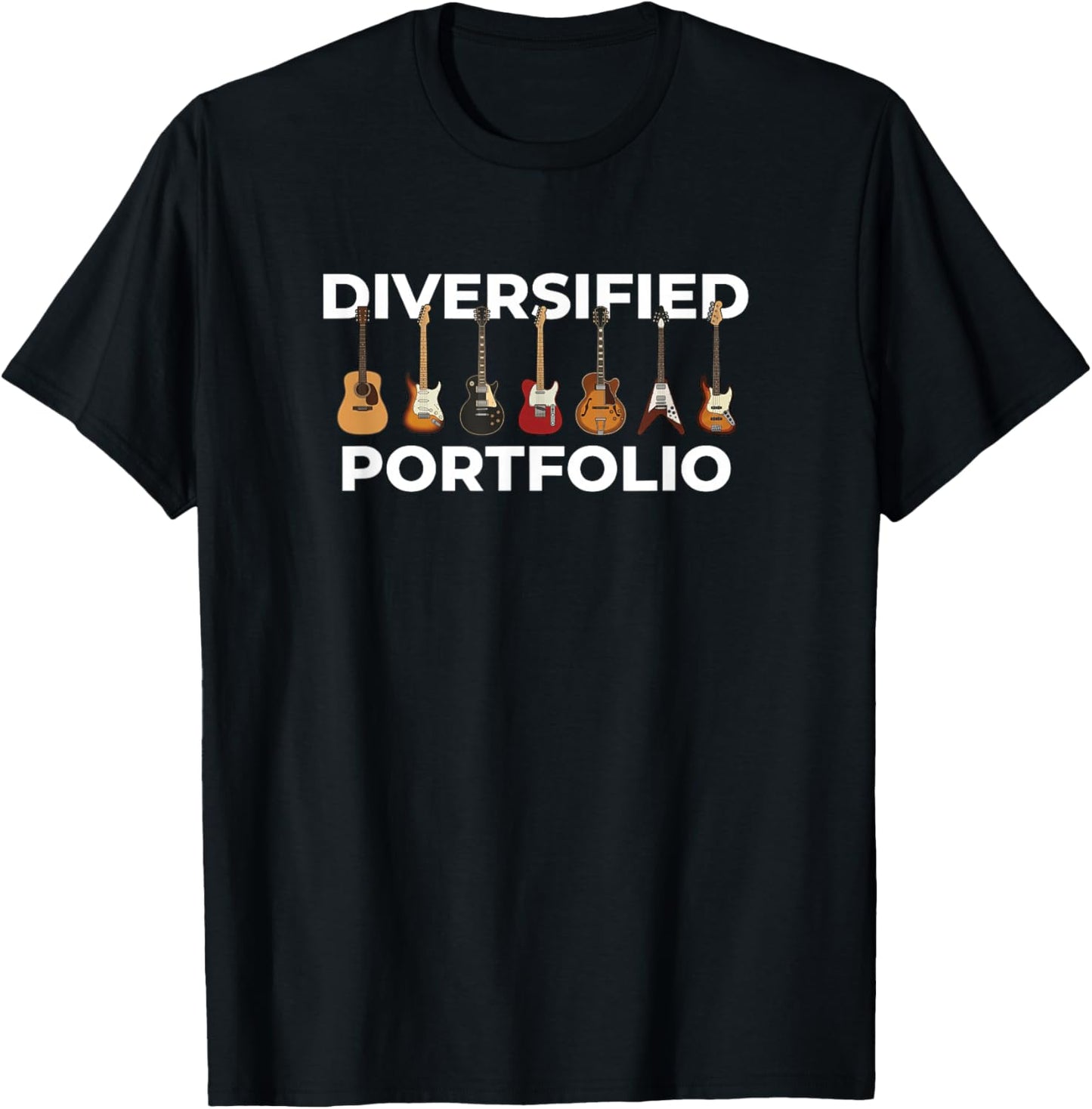 Diversified Portfolio Guitar Musician Bass Player T-Shirt - T-Shirt | Black