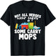 School Custodian Appreciation & Funny Cleaner T-Shirt - T-Shirt | Black