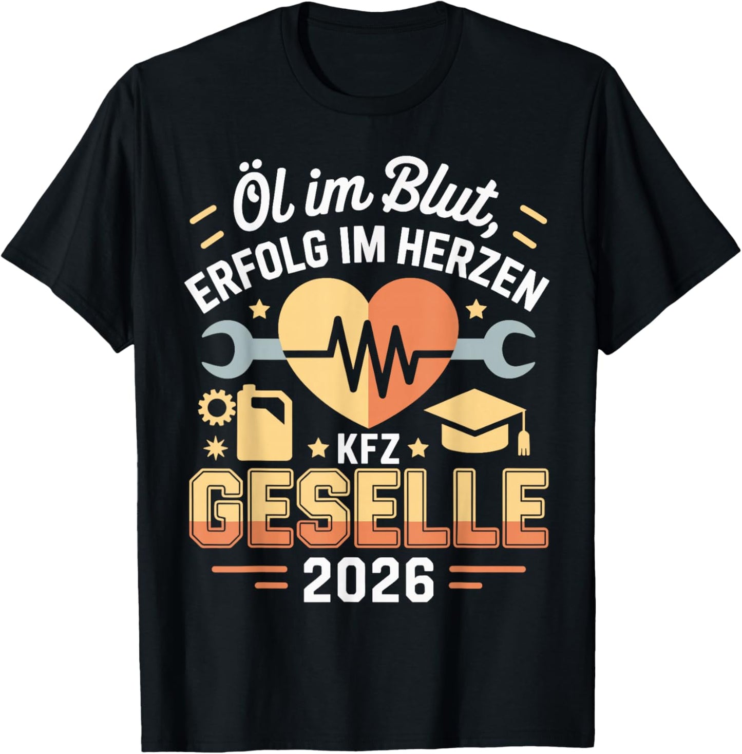 with German Text "Kfz Azubi Ausbildung bestandene Gesellenprüfung Geselle" 2026 T-Shirt - T-Shirt | Black