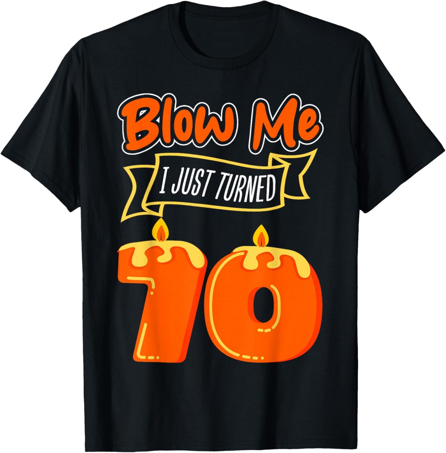Candle 70 Birthday Wish Party Decoration Candlelight Cake T-Shirt - T-Shirt | Black