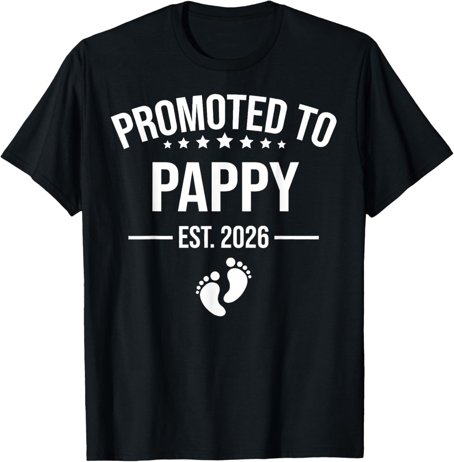 Promoted to Pappy Est 2026 Pregnancy Announcement T-Shirt - T-Shirt | Black