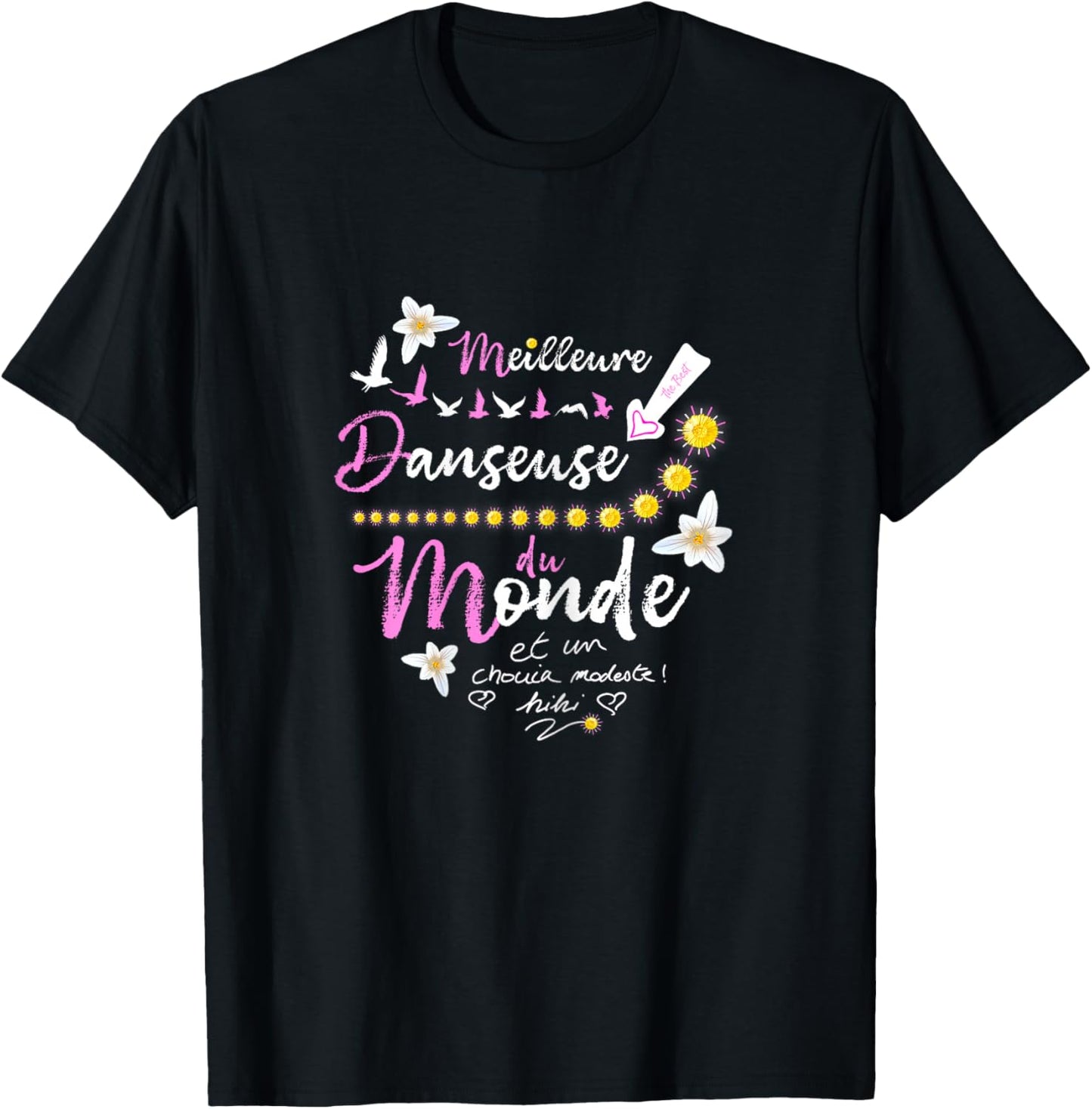 Gift Dance Birthday Best Dancer T-Shirt - T-Shirt | Black