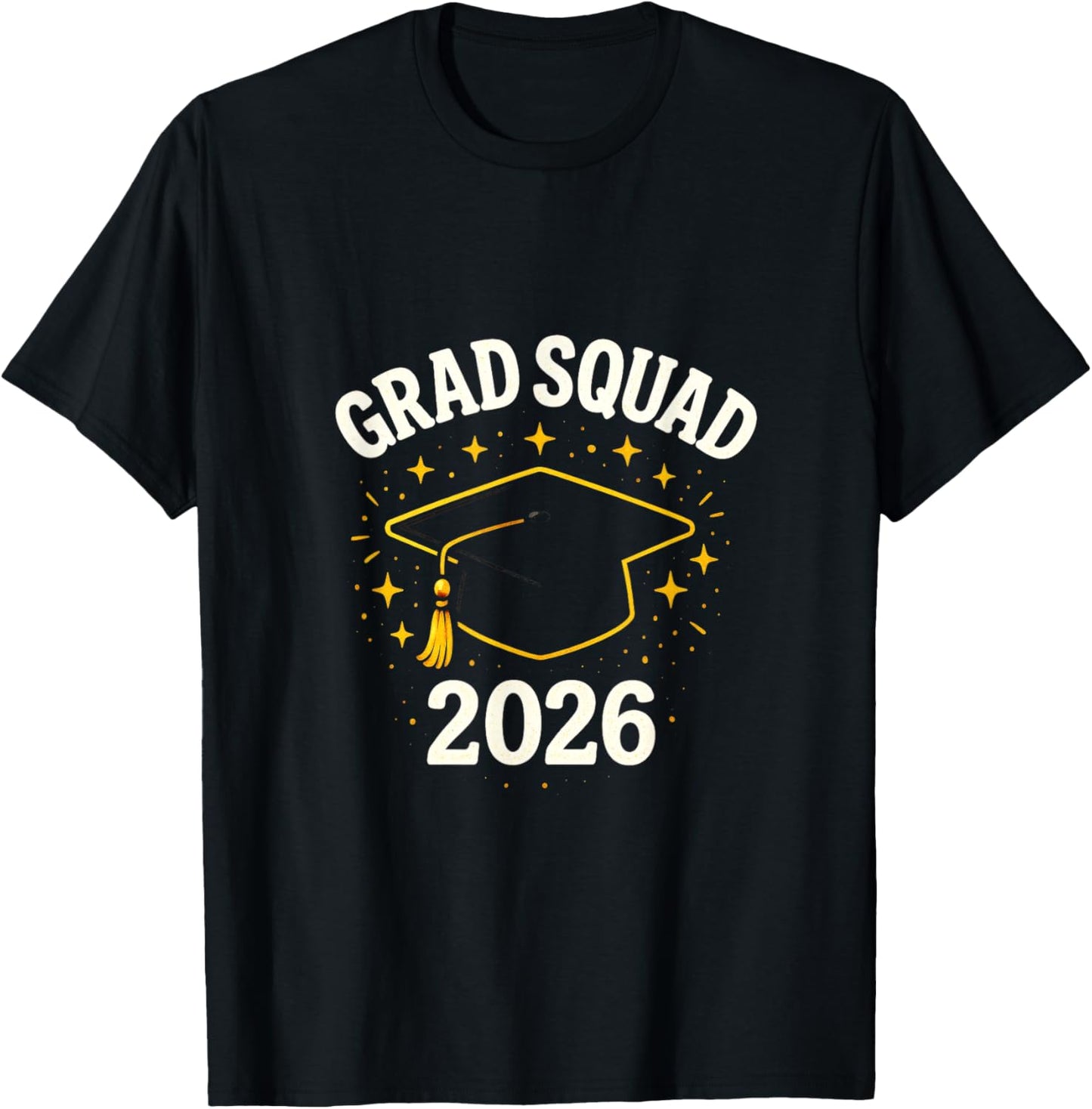 Grad Squad 2026 - Senior Class Graduation Party T-Shirt - T-Shirt | Black