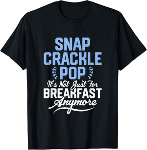 Snap, Crackle, Pop Chiropractor Chiropractic T-Shirt - T-Shirt | Black