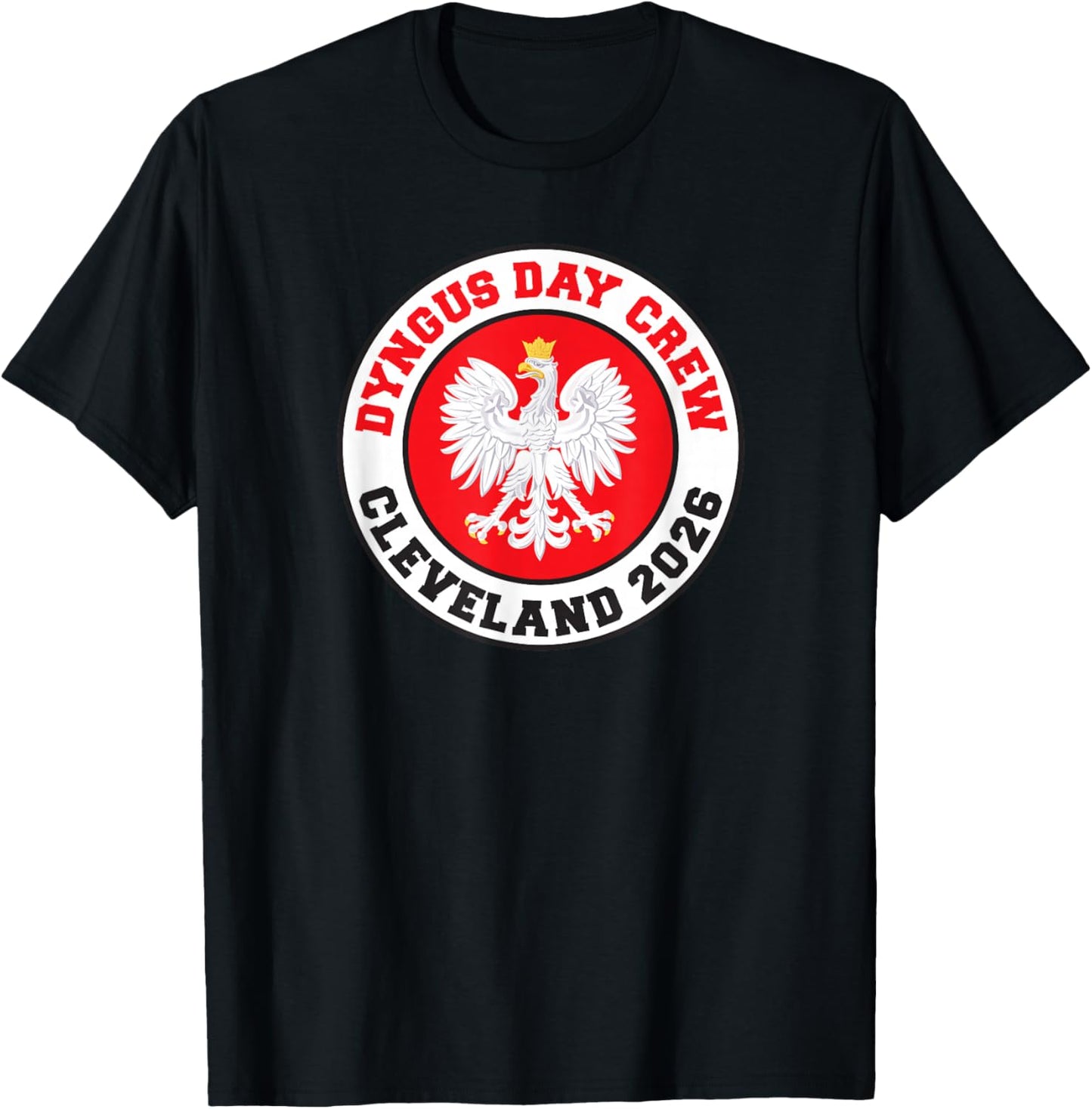 Dyngus Day Crew Cleveland 2026 Polish Smigus Dyngus T-Shirt - T-Shirt | Black