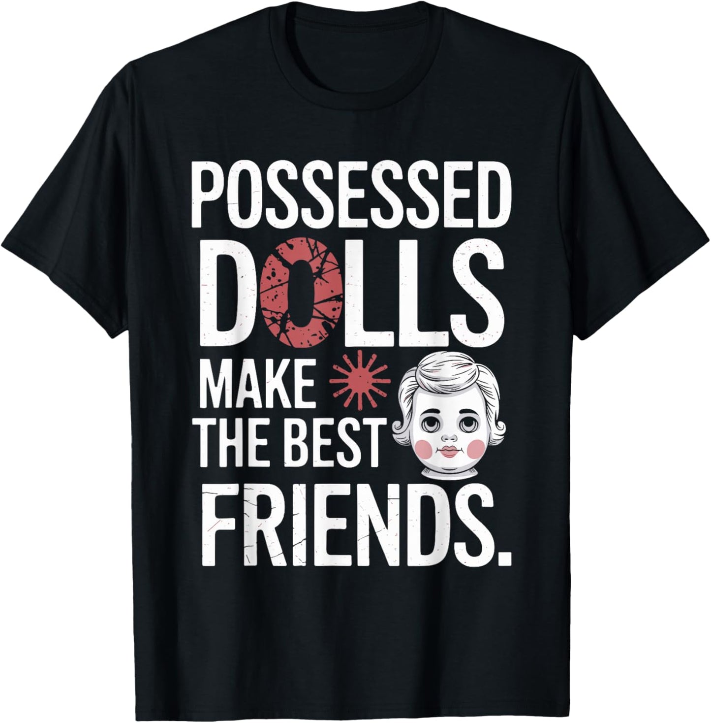 Creepy Dollmaking Haunted Doll Collector Horror-Inspired T-Shirt - T-Shirt | Black